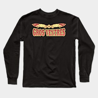 Gros Ventres Tribe Long Sleeve T-Shirt